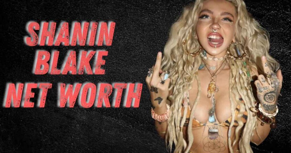 Shanin Blake Net Worth